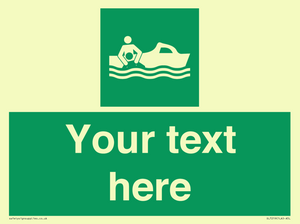 Custom sign safe condition Rescue boat